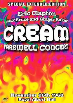 Cream : Farewell Concert